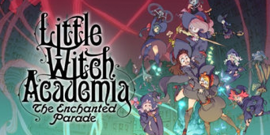 Little Watch Academia: The Enchanted Parade (2015)