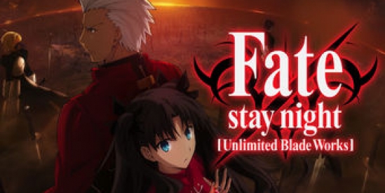Fate/stay night: Unlimited Blade Works (2014)